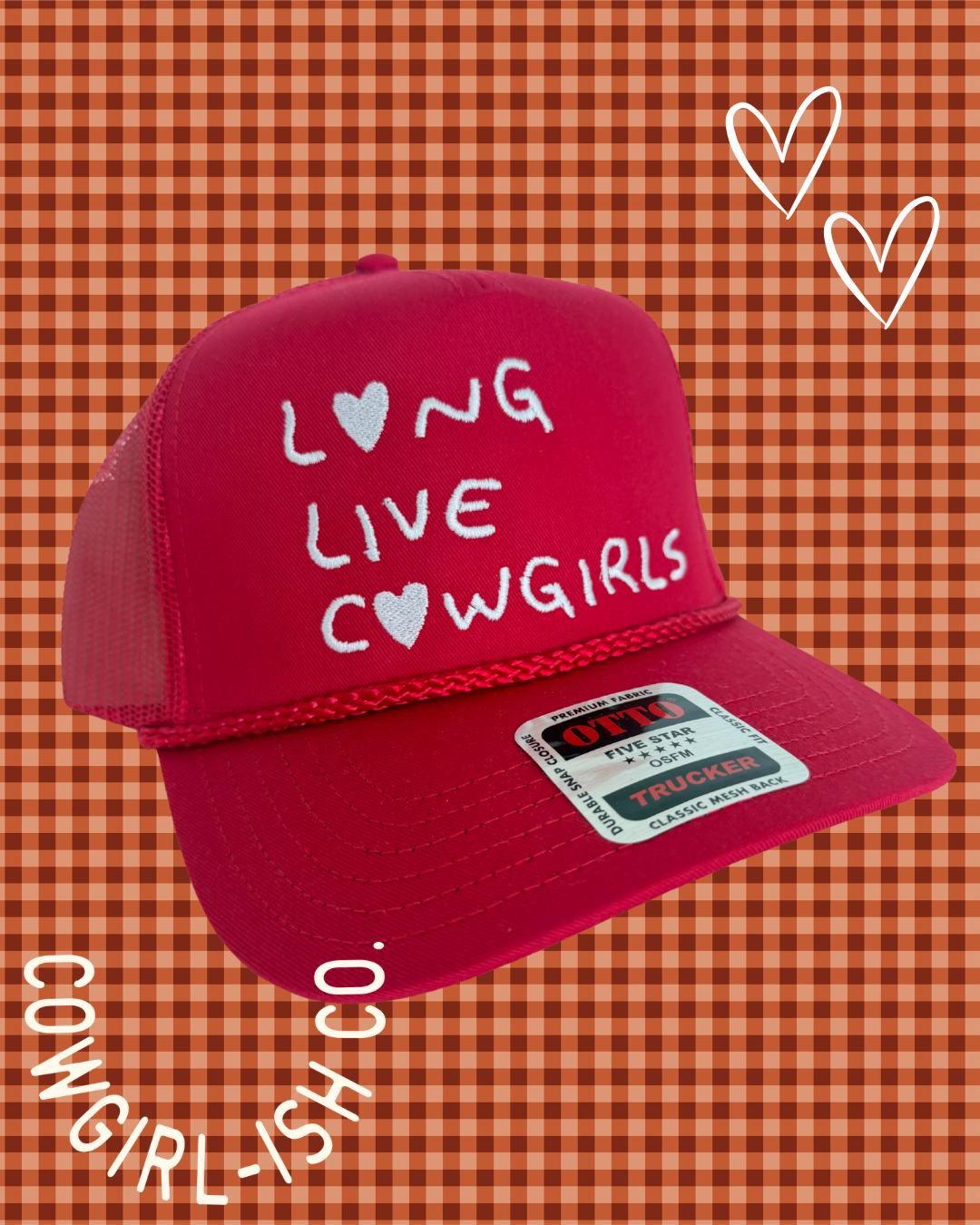 Long Live Cowgirls Trucker Hat
