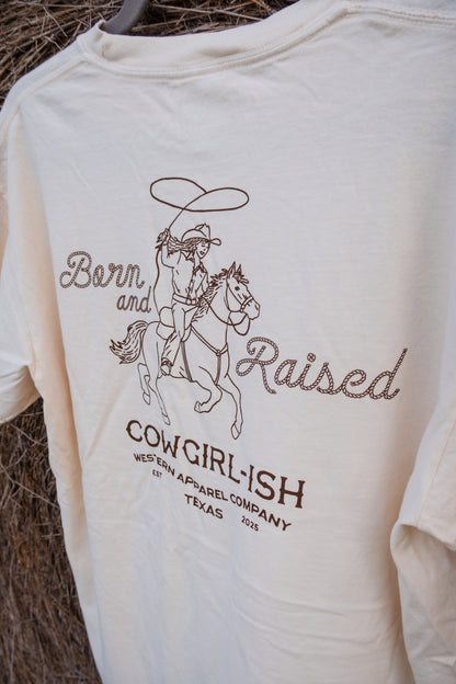 Born & Raised Cowgirl Tee